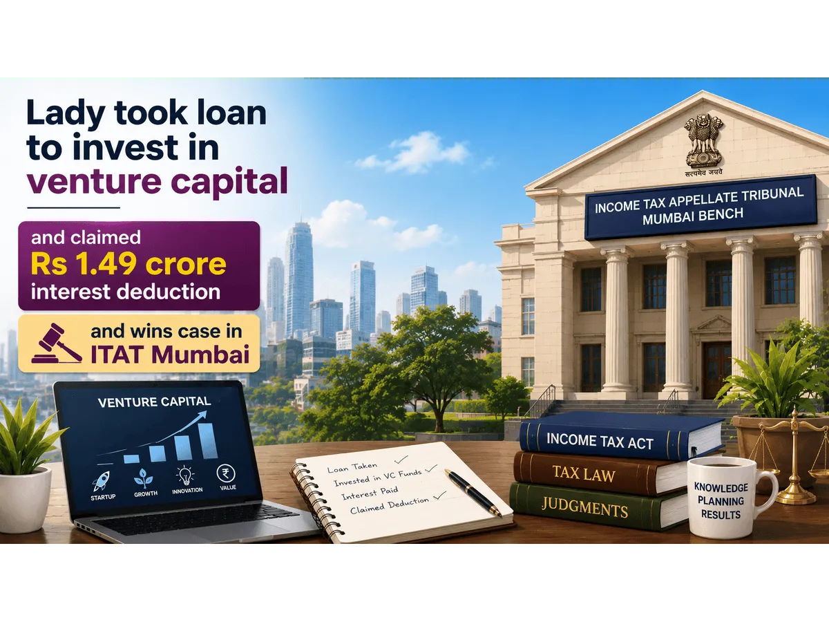 ITAT backs woman after Rs 1 49 crore interest deduction rejected by tax department