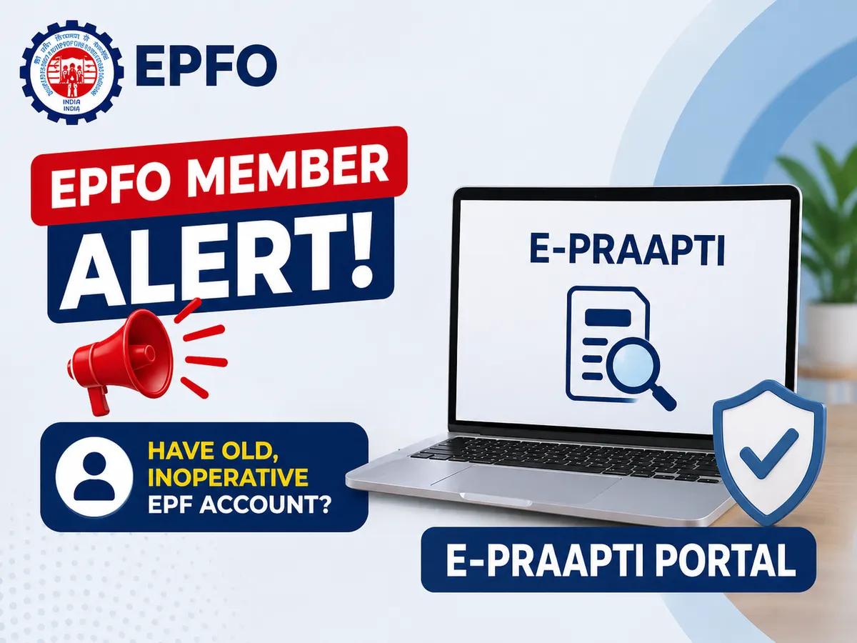 EPFO to launch E PRAAPTI to locate and link old inactive EPF accounts