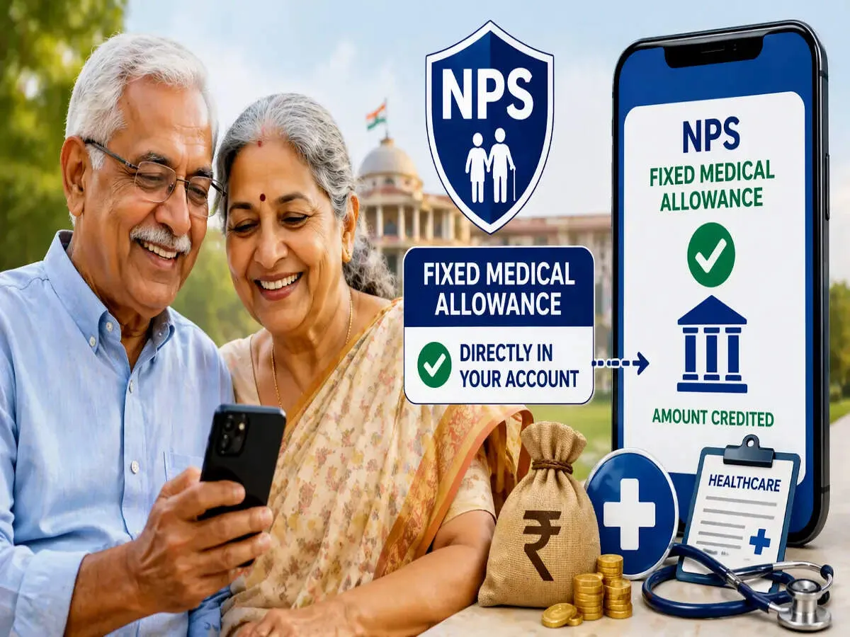NPS pensioners get medical allowance in bank automatically no bill submissions needed