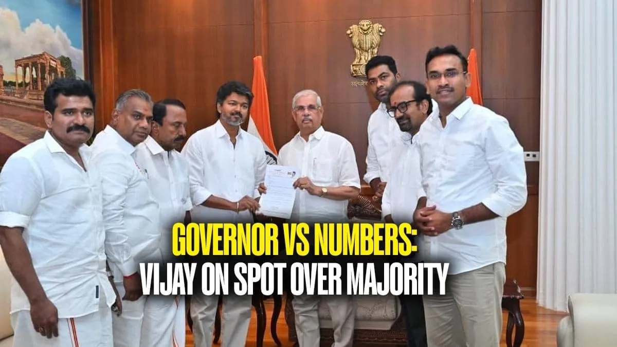 Tamil Nadu Governor Presses TVK Vijay on Numbers and Majority Claim Ahead of Govt Formation