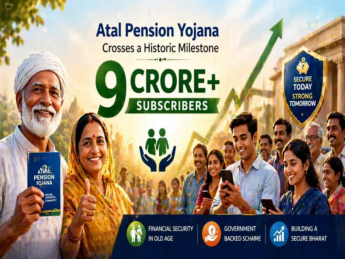 Atal Pension Yojana tops 9 crore subscribers as retirement security expands fast