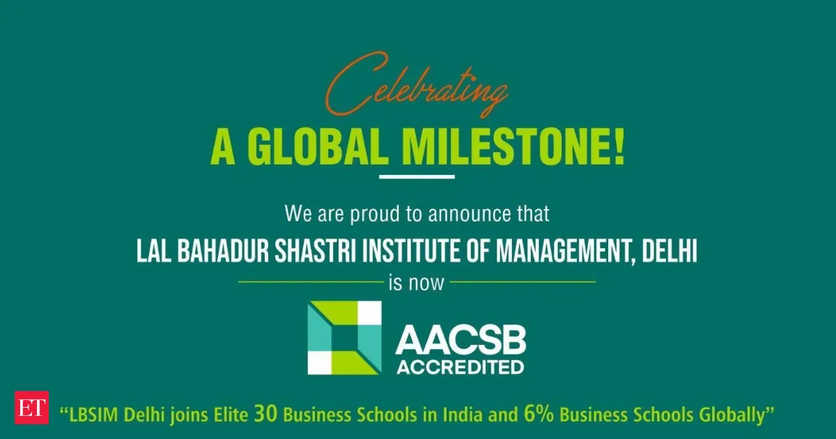 LBSIM gets AACSB accreditation and joins elite 6 percent of business schools worldwide