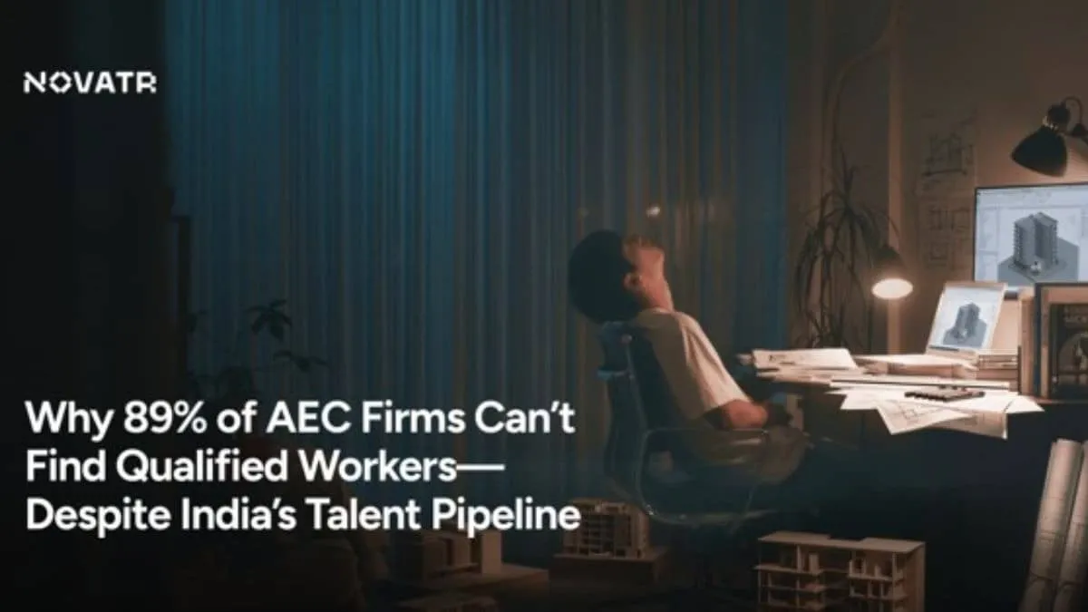 89% of AEC firms struggle to hire in India as skills don’t match demand