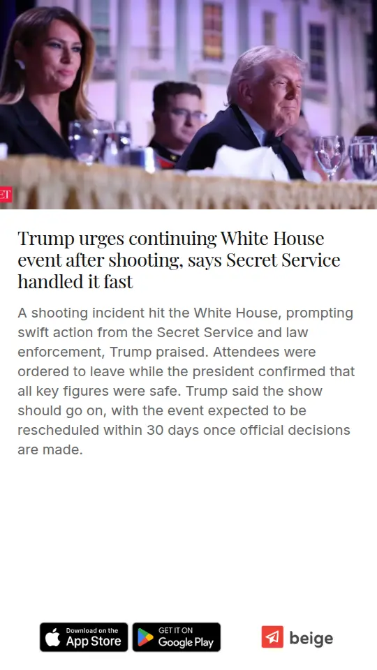 Trump urges continuing White House event after shooting, says Secret Service handled it fast